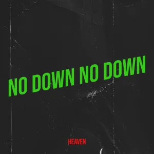 No Down No Down (Female Power Version)