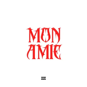MON AMIE (feat. Protectoroftheyouth)