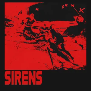 SIRENS