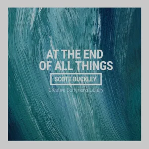 At The End Of All Things