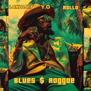 Blues $ Raggae