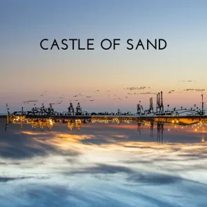 Castle of Sand