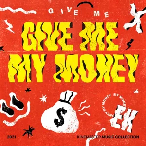 Give Me My Money