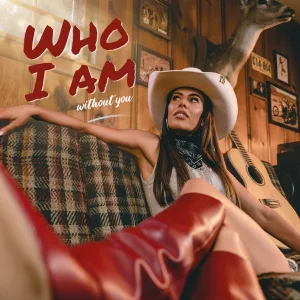 Who I Am (Without You)