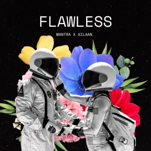 FLAWLESS (feat. Ailaan)