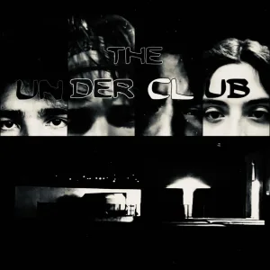 The Under Club (Demo 3)