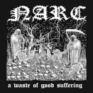 A Waste of Good Suffering