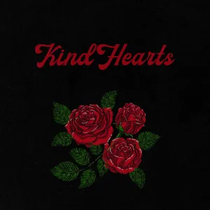 Kind Hearts