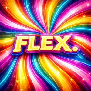 FLEX. by XSYREN