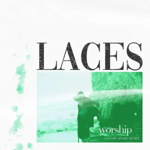 worship (Savoir Adore Remix)