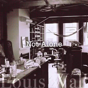 Not Alone