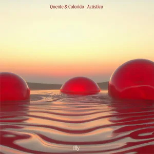 Quente e Colorido (Acústico)