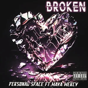 Broken (feat. Maya Mercy)