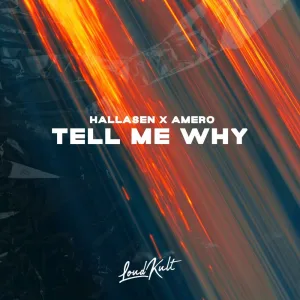 Tell Me Why