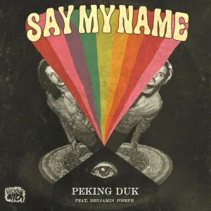 Say My Name {Ft. Benjamin Joseph}