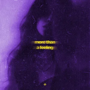 more than a feeling (slowed & reeverb)