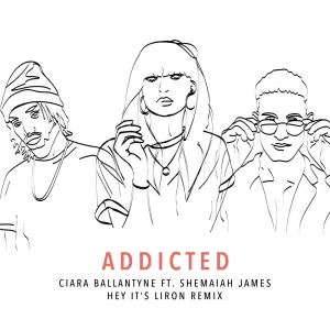 Addicted (ft. Shemaiah James)