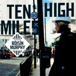 Ten Miles High (Derrick Carter Remix)