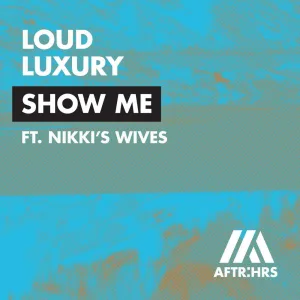 Show Me (feat. Nikki's Wives) (Extended Mix)