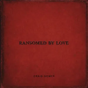 Ransomed by Love