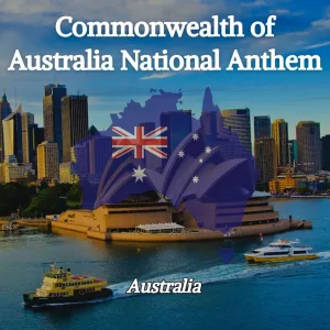 Commonwealth of Australia National Anthem