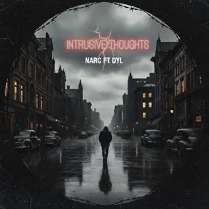 intrusive thoughts (feat. Dyl Morgan)