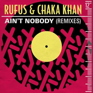 Ain't Nobody (Remix Edit)