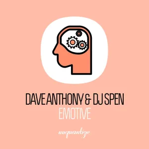 Emotive (Dave Anthony Remix)