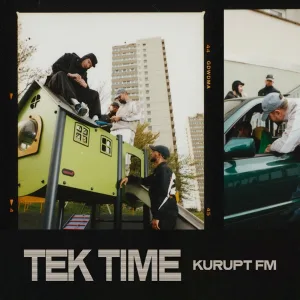 Tek Time by KURUPT FM