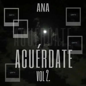 Acuérdate (Pt 2.)