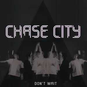 Don't Wait