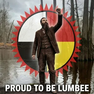 Proud to be Lumbee