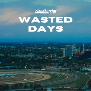 Wasted Days